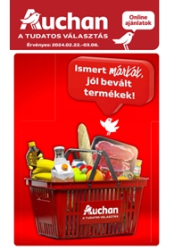 Auchan Hipermarket ismert márka akciós újság 2024. 02.22-03.06